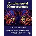 Fundamental Neuroscience (Squire,Fundamental Neuroscience)