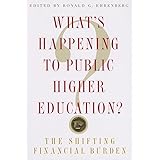 What's Happening to Public Higher Education?: The Shifting Financial Burden