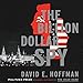 The Billion Dollar Spy: A True Story of Cold War Espionage and Betrayal by 