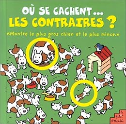 Où se cachent les contraires ?