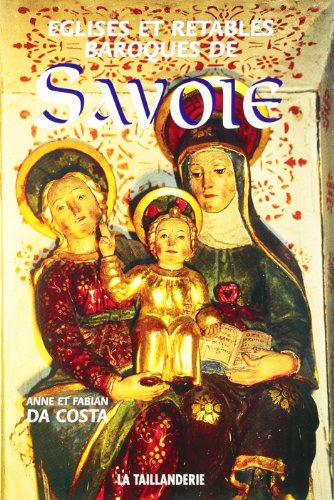 Églises et retables baroques de Savoie