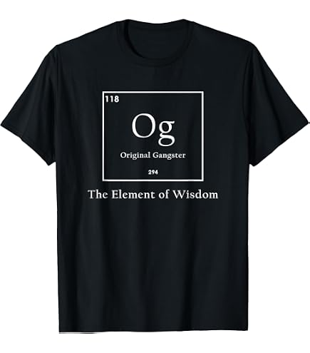 Amazon.com: O.G. Original Gangsta Classic OG Gangster Design T
