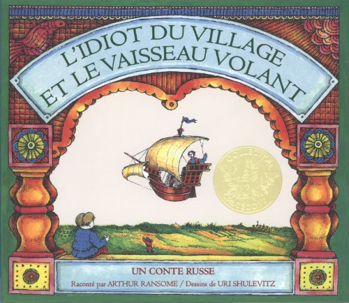 L' idiot du village et le vaisseau volant