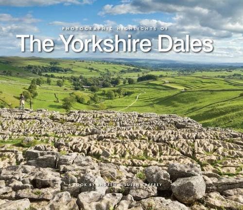 Photographic Highlights of the Yorkshire Dales Hardcover – Import, 2 September 2013