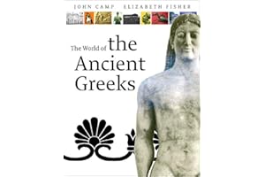 Exploring the World of the Ancient Greeks