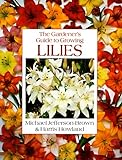Lilies (Gardener's Guide) by Michael Jefferson-Brown, Harris Howland