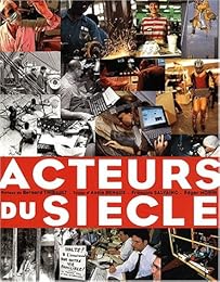 Acteurs du siècle