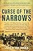 Curse of The Narrows