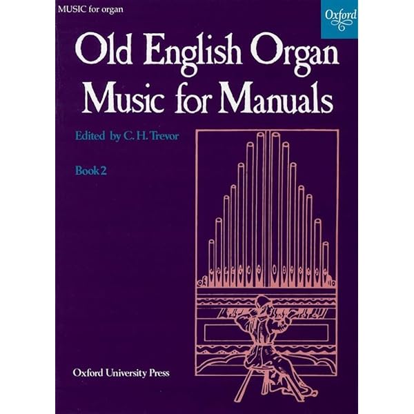 Old English Organ Music for Manuals Book 1: Trevor, C. H.