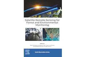 Satellite Remote Sensing for Forest and Environmental Monitoring
