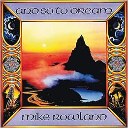 Audio CD and so to Dream - mike rowland (8711913180254)