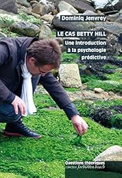Le  cas Betty Hill