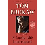 A Lucky Life Interrupted: A Memoir of Hope