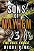 Sons of Mayhem 3: The Full Force