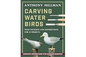 Carving Water Birds: Patterns and Instructions for 12 Models