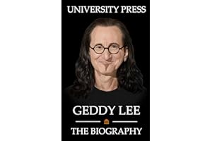 Geddy Lee: The Biography