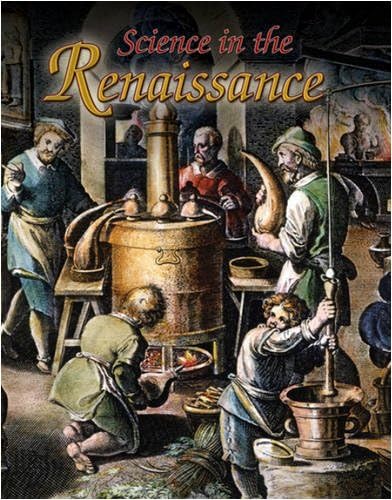 Science in the Renaissance (Renaissance World) Paperback – Illustrated, January 1, 2009