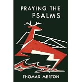 Praying the Psalms