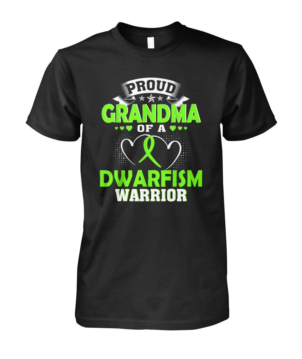 Proud Grandma Of A Dwarfism Warrior Tshirt, Short Sleeves Shirt, Unisex , For S .