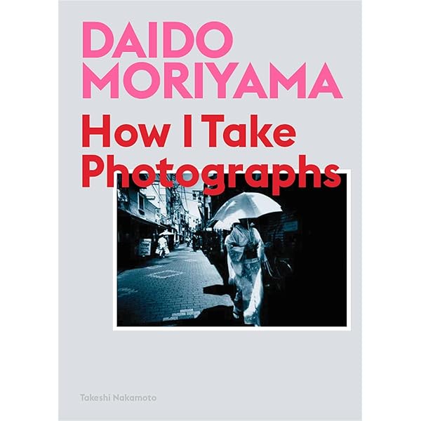 Daido Moriyama: The World Through My Eyes | Amazon.com.br