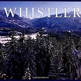 Whistler (Canada Series) by Tanya Kyi