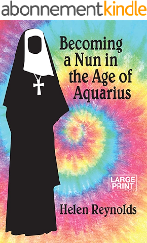 Download Becoming a Nun in the Age of Aquarius (English Edition) PDF