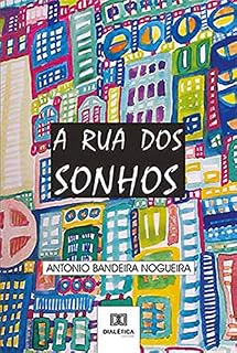 Livro A Rua dos Sonhos