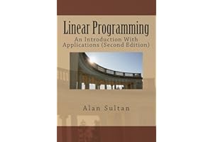 Linear Programming: An Introduction With Applications (Second Edition)