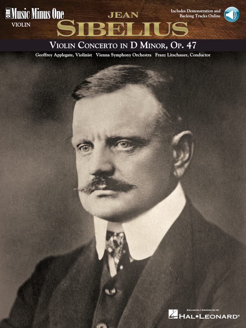 Sibelius - Violin Concerto in D Minor, Op. 47: Music Minus One Violin (Music Minus One (Numbered))
