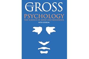 Psychology: The Science of Mind and Behaviour