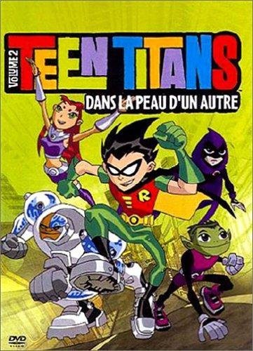 Teen Titans - Volume 2 - Dans La Peau D'un Autre