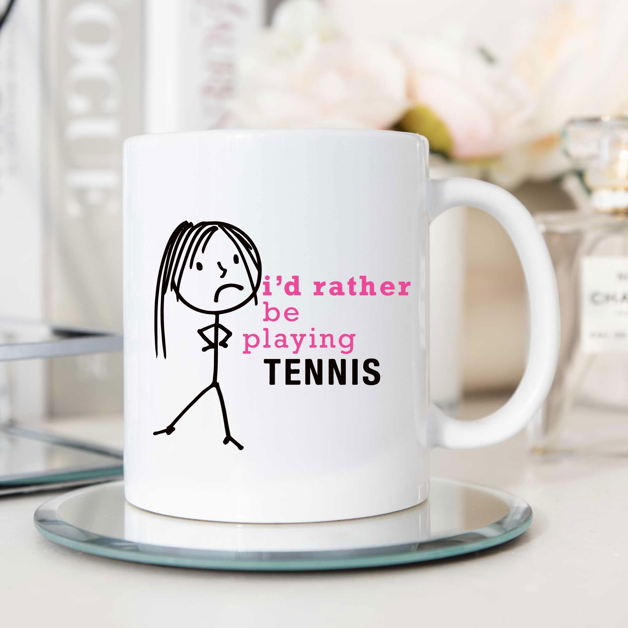 60 Second Makeover Limited Ladies I'd Rather Be Playing Tennis Mug Friend Cup Mum Daughter Gift