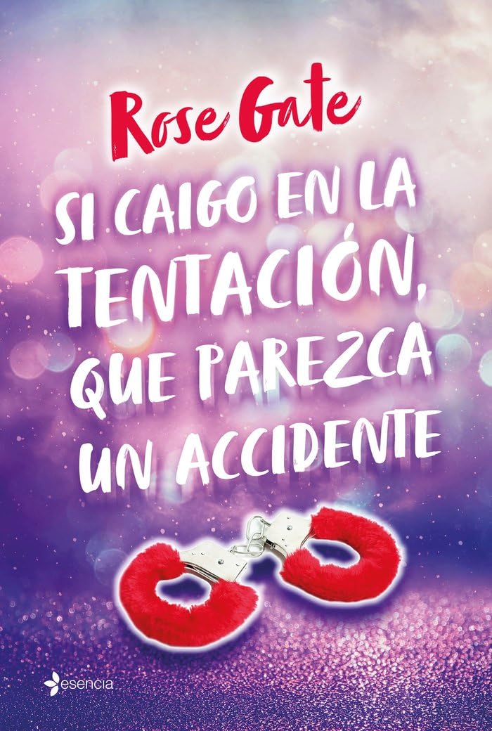 Portada de Si caigo en la tentación, que parezca un accidente (Comedia erótica)