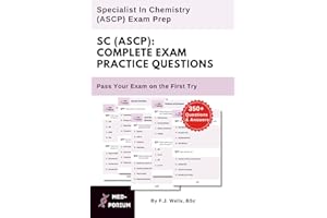 Complete SC (ASCP) Exam Preparation: 350+ Multiple Choice Questions