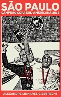 Livro São Paulo campeão da Copa Sul-Americana 2012