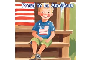 Proud To Be An American: Patriotic kids of the United States of America