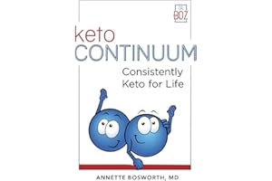 ketoCONTINUUM: Consistently Keto Diet For Life