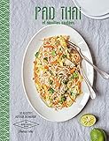 Pad Thai et nouilles sautees (French Edition) by 
