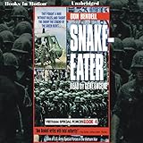 Snake-Eater: Vietnam Special Forces Series, Book 4 by