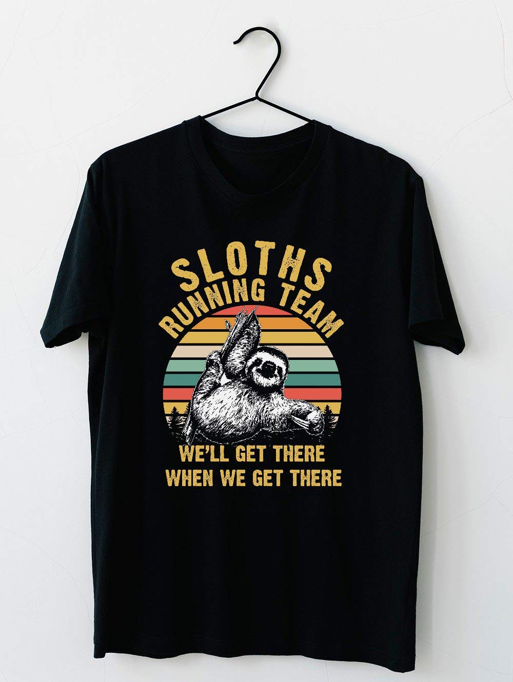 Funny Sloth Running Team Get There T Shirt For Unisex