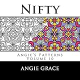 Nifty (Angie's Patterns Volume 10) by 