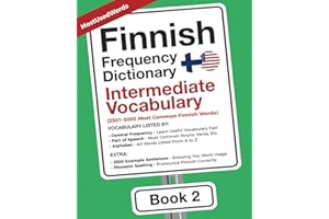 Finnish Frequency Dictionary - Intermediate Vocabulary: 2501-5000 Most Common Finnish Words