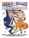 Donald vs Hillary 2016 Commemorative Coloring Book: Limited Edition Collector's Edition by Paul Kupperberg, Cliff Mott