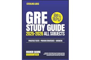 GRE STUDY GUIDE ALL SUBJECTS: General Test Prep Plus to Exam Success with Full-Length Practice Questions and Answers Based on New GRE Format