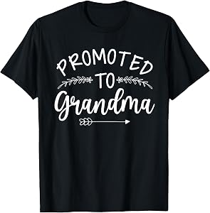Promoted To Grandma Art For Mom Women New Grandmother To Be T-Shirt