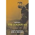 The Golden Ass: Or, A Book of Changes (Hackett Classics)