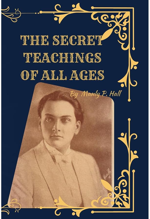 洋書 The Secret Teachings of All Ages by Hall The Secret Teachings of All Ages: An Encyclopedic Outline of