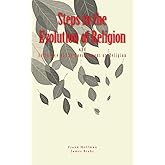 Steps in the Evolution of Religion