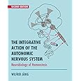 The Integrative Action of the Autonomic Nervous System
