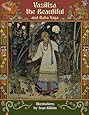 Vasilisa the Beautiful and Baba Yaga (Illustrated)